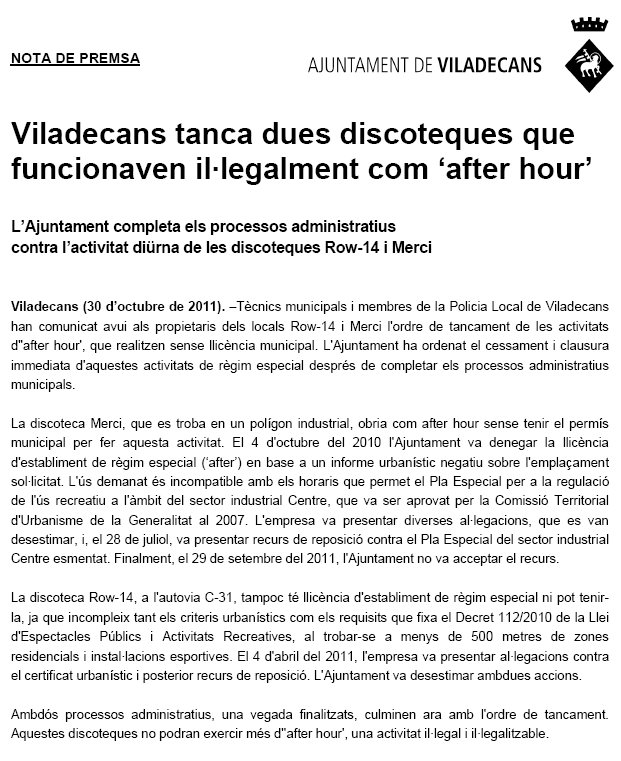 Nota de prensa del Ayuntamiento de Viladecans ordenando el cierre como 'afterhours' de dos discotecas de su t�rmino municipal (30 Octubre 2011)